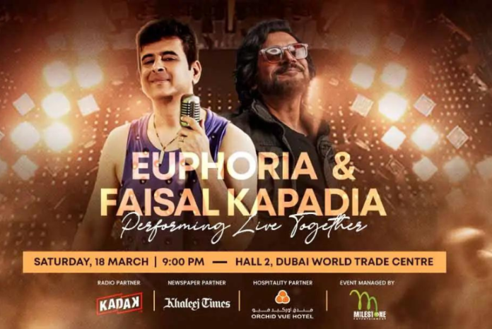 Catch Euphoria & Faisal Kapadia Live In Dubai On March 18