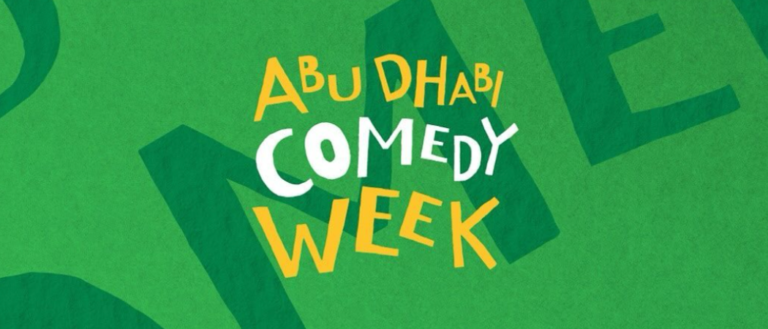 A Week-Long Comedy Festival Is Coming To Abu Dhabi - Tickets On Sale Now!