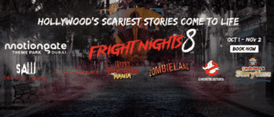 MOTIONGATE™️ Dubai Holds Biggest Halloween Season in The Region With Fright Nights 8!