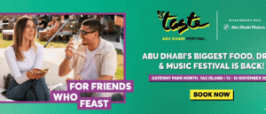 Taste Of Abu Dhabi Is Back: Tickets, Dates & Everything To Know!
